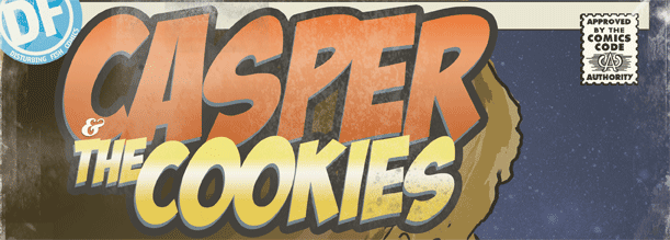 Casper & the Cookies